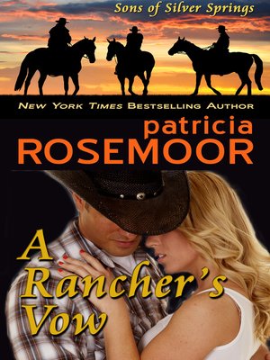 cover image of A Rancher's Vow (Sons of Silver Springs Book 3)